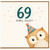 69th Birthday Card, Owl Old Funny Birthday Card