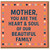 Mother's Day Card for Mum - 'Mother, You Are the Heart & Soul of Our Beautiful Family' - Heartfelt Message from the Family