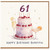 61st Birthday Card, Happy Birthday Beautiful Cake and Cherries Design