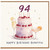 94th Birthday Card, Happy Birthday Beautiful Cake and Cherries