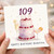 109th Birthday Card, Happy Birthday Beautiful Card for Her