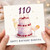 110th Birthday Card, Happy Birthday Beautiful Cake and Champagne Design