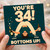 34th Birthday Card, Funny Bottoms Up Drinking Card