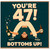 47th Birthday Card, Funny Bottoms Up Drinking Handstand Card