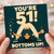 51st Birthday Card, Funny Bottoms Up Birthday Card