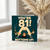 81st Birthday Card, You're 81! Bottoms Up!
