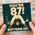 87th Birthday Card, You're 87 Bottoms Up Funny Celebration Card