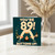 89th Birthday Card, Funny Bottoms Up Upside Down Drinkers Card