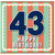 43rd Birthday Card