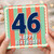 46th Birthday Card, Happy 46th Birthday Card, Retro Striped Design