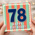 78th Birthday Card, Happy Birthday Retro Stripe Design