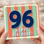 96th Birthday Card, Happy Birthday Card for 96 Year Old