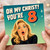 8th Birthday Card, Oh My Christ! Funny Retro Birthday Card