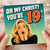 19th Birthday Card, Oh My Christ You’re 19 Surprise Birthday Card