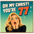77th Birthday Card, Oh My Christ You're 77 Funny Milestone Birthday Card for Her