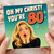 80th Birthday Card, Funny Oh My Christ You're 80 Retro Birthday Card