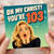 103rd Birthday Card, Oh My Christ You're 103 Funny Birthday Card