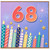 68th Birthday Card, Colourful Candles and Fireworks Design