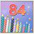84th Birthday Card, Colourful Candles and Fireworks Design