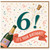 6th Birthday Card, It’s Your Birthday Champagne Celebration Card