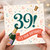 39th Birthday Card, It's Your Birthday Champagne Celebration Card