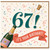 67th Birthday Card, Champagne and Confetti Birthday Card