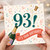 93rd Birthday Card, It’s Your Birthday Champagne Celebration Card