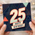 25th Birthday Card, Happy 25th Birthday Card