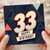 33rd Birthday Card, Happy 33 Birthday Card