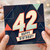 42nd Birthday Card, Happy Birthday Card for 42 Year Old