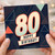 80th Birthday Card, Bold Geometric Happy Birthday Design