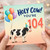104th Birthday Card, Holy Cow Funny Birthday Card