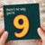 9th Birthday Card, There's No Way You're 9 Funny Age 9 Birthday Card