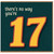 17th Birthday Card, There's No Way You're 17 Funny Age 17 Birthday Card