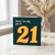 21st Birthday Card, There's No Way You're 21 Funny Birthday Card