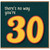 30th Birthday Card, Funny There's No Way You're 30 Card