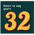 32nd Birthday Card, There's No Way You're 32 Funny Birthday Card