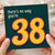 38th Birthday Card, There's No Way You're 38 Funny Birthday Card