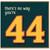 44th Birthday Card, There's No Way You're 44 Funny Age Birthday Card