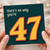 47th Birthday Card, There's No Way You're 47 Funny Age Card