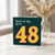 48th Birthday Card, There's No Way You're 48 Retro Number Card