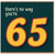 65th Birthday Card, There’s No Way You’re 65 Funny Age Birthday Card