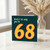 68th Birthday Card, There's No Way You're 68 Funny Birthday Card