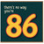 86th Birthday Card, There's No Way You're 86 Funny Birthday Card