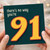 91st Birthday Card, There's No Way You're 91 Funny Birthday Card