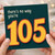 105th Birthday Card, There's No Way You're 105 Funny Age Birthday Card