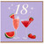 18th Birthday Card, Watermelon and Strawberry Cocktail Design