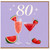 80th Birthday Card, with Watermelon and Strawberry Cocktails