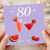 80th Birthday Card, with Watermelon and Strawberry Cocktails