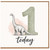 1st Birthday Card, Dinosaur 1 Today Card